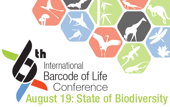 : 6th International Barcode of Life Conference: The State of Biodiversity
