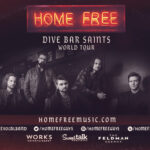 Live Nation Presents Home Free (Rescheduled)
