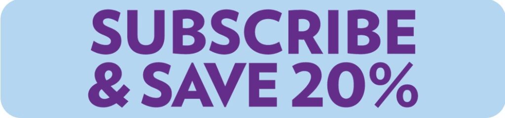 Subscribe & Save 20%