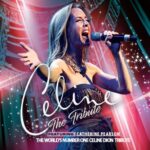 CELINE: The Tribute