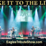 Take It To The Limit - The Music & Legacy of the Eagles